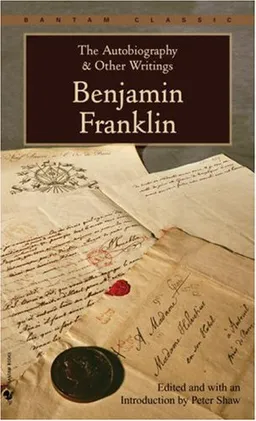 The Autobiography and Other Writings (Bantam Classics)