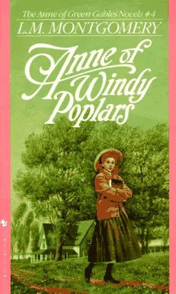 Anne of Windy Poplars (Anne of Green Gables)