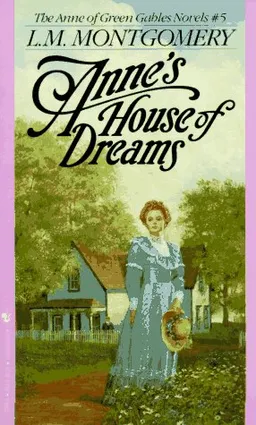 Anne's House of Dreams (Anne of Green Gables, No. 5)