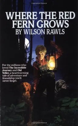 Where the Red Fern Grows (A Bantam starfire book)