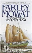 The Boat Who Wouldn't Float