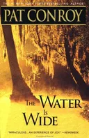 The Water Is Wide: A Memoir