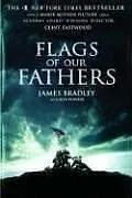 Flags of Our Fathers (Movie Tie-in Edition)