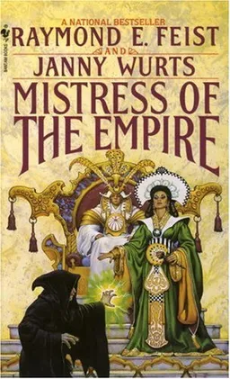 Mistress of the Empire (Empire Trilogy, Bk. 3)