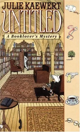 Untitled: A Booklover's Mystery (Booklover's Mysteries)
