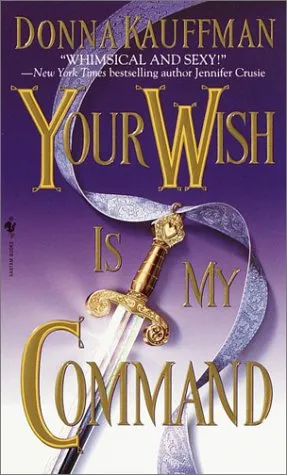 YOUR WISH IS MY COMMAND