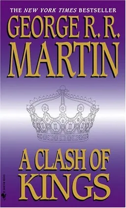 A Clash of Kings [Bantam Edition]