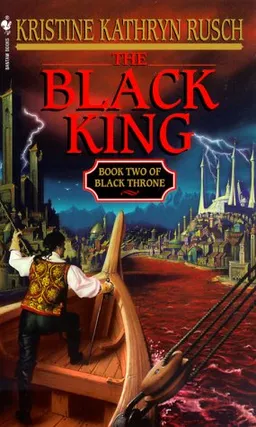 The Black King: Book Two of Black Throne (Black Throne, Book 2)