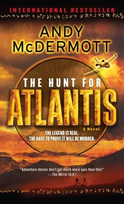 עטיפת הספר The Hunt for Atlantis: A Novel מאת Andy McDermott