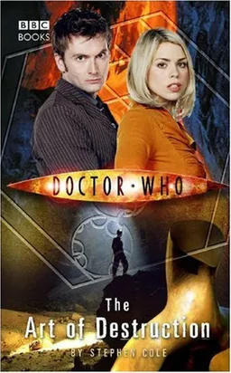 Doctor Who: The Art Of Destruction (Doctor Who (BBC Hardcover))