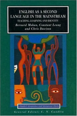 English as a Second Language in the Mainstream (Applied Linguistics and Language Study)