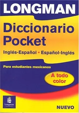 Longman Diccionario Pocket, Ingles-Espanol, Espanol-Ingles: Para estudiantes mexicanos (paper)