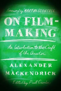 On Film-making: An Introduction to the Craft of the Director