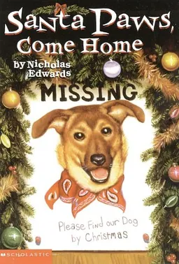 Santa Paws, Come Home (Santa Paws)