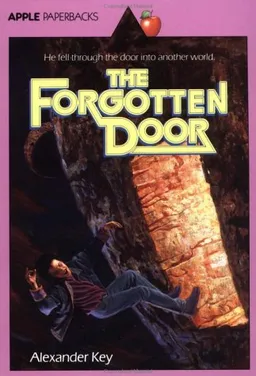 The Forgotten Door (Apple Paperbacks)