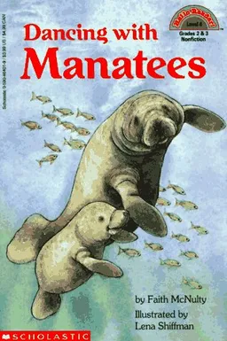 Dancing with Manatees (Hello Reader!, Level 4)