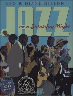 Jazz On A Saturday Night (Coretta Scott King Honor Book)