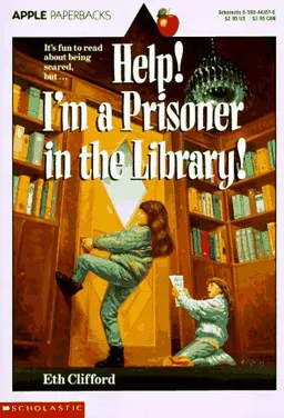 Help! I'm A Prisoner In The Library (Help! I'm...)