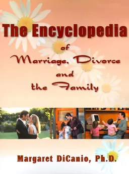 עטיפת הספר The Encyclopedia of Marriage, Divorce and the Family מאת Margaret Dicanio