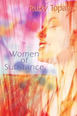 עטיפת הספר Women of Substance מאת Rusty Topan