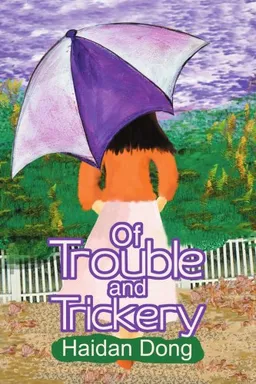 עטיפת הספר Of Trouble and Trickery מאת Haidan Dong