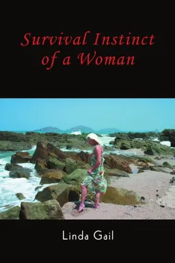 עטיפת הספר Survival Instinct of a Woman מאת Linda Gail