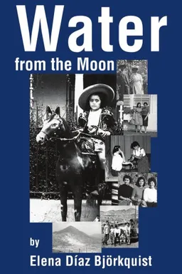 עטיפת הספר Water from the Moon מאת Elena Diaz Bjorkquist