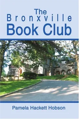 עטיפת הספר The Bronxville Book Club מאת Pamela Hackett Hobson