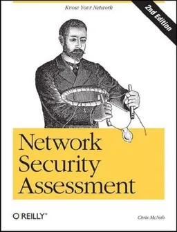 Network Security Assessment: Know Your Network