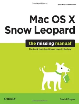 עטיפת הספר Mac OS X Snow Leopard: The Missing Manual מאת David Pogue