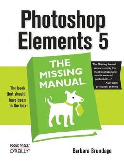 עטיפת הספר Photoshop Elements 5: The Missing Manual מאת Barbara Brundage