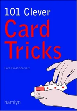 101 Clever Card Tricks