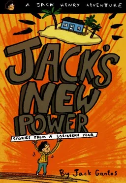Jack's New Power: Stories From A Caribbean Year (Turtleback School & Library Binding Edition) (Jack Henry Adventures (Sagebrush))