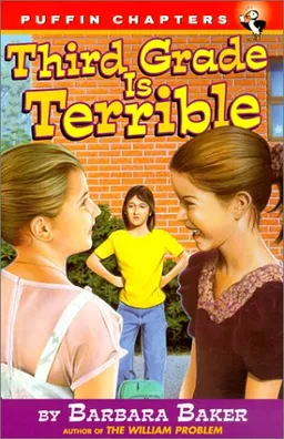 Third Grade Is Terrible (Turtleback School & Library Binding Edition) (Puffin Chapters)