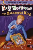 The Kidnapped King (Turtleback School & Library Binding Edition) (A to Z Mysteries)
