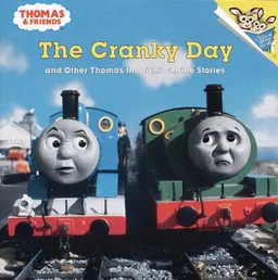 The Cranky Day and Other Thomas the Tank Engine Stories (Turtleback School & Library Binding Edition) (Thomas & Friends)