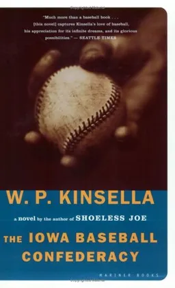 The Iowa Baseball Confederacy: A Novel