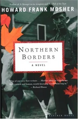 Northern Borders: A Novel
