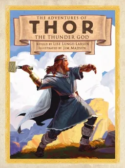 THE Adventure of Thor the Thunder God