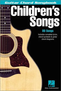 Childrens Songs (Guitar Chord Songbook)