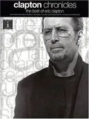Clapton Chronicles: The Best of Eric Clapton (Guitar Recorded Version)