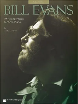 Bill Evans - 19 Arrangements for Solo Piano (Piano Solo)