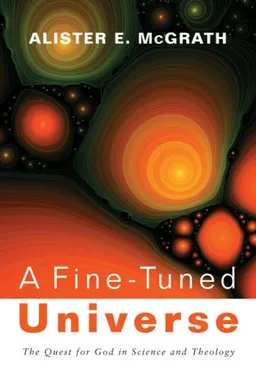 A Fine-Tuned Universe: The Quest for God in Science and Theology