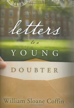 Letters To A Young Doubter