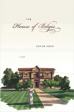 The House of Bilqis: A Novel