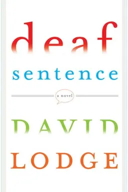 Deaf Sentence: A Novel
