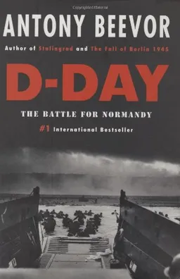 D-Day: The Battle for Normandy