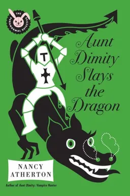 Aunt Dimity Slays the Dragon (Aunt Dimity Mystery)