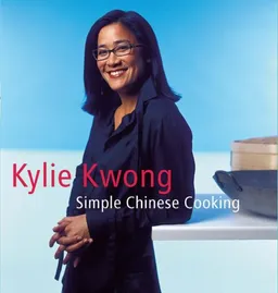 עטיפת הספר Simple Chinese Cooking מאת Kylie Kwong