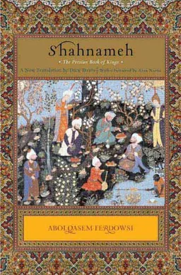 Shahnameh: The Persian Book of Kings